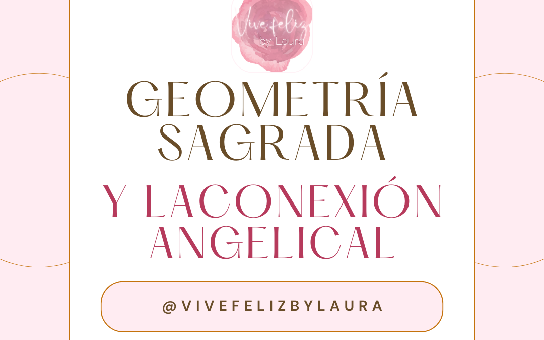 Taller Geometría Sagrada y la Conexión Angelical